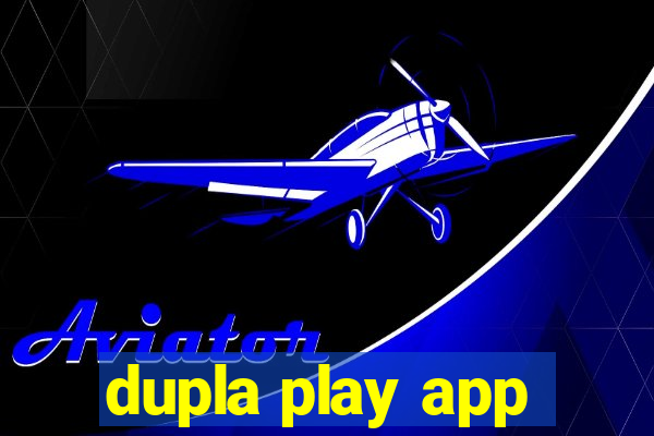 dupla play app